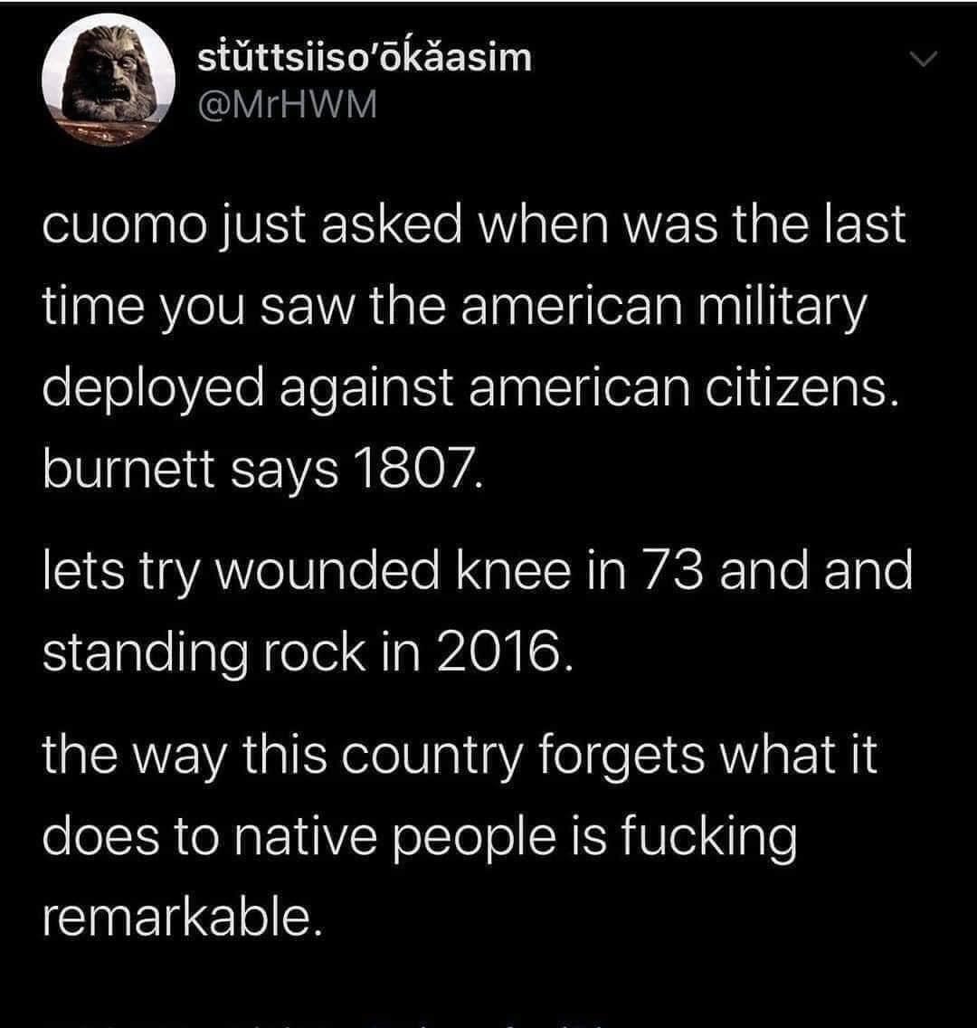 stuttsiiso6k3asim MrHWM cuomo just asked when was the last time you saw the american military oSTolleVle e o TS T aa Ll ger a Nt P4Ta burnett says 1807 CIERIAW eIV gleSTe N QLRI aWACK le K Igle SieplellpleNele JIa A OXICH the way this country forgets what it does to native people is fucking remarkable