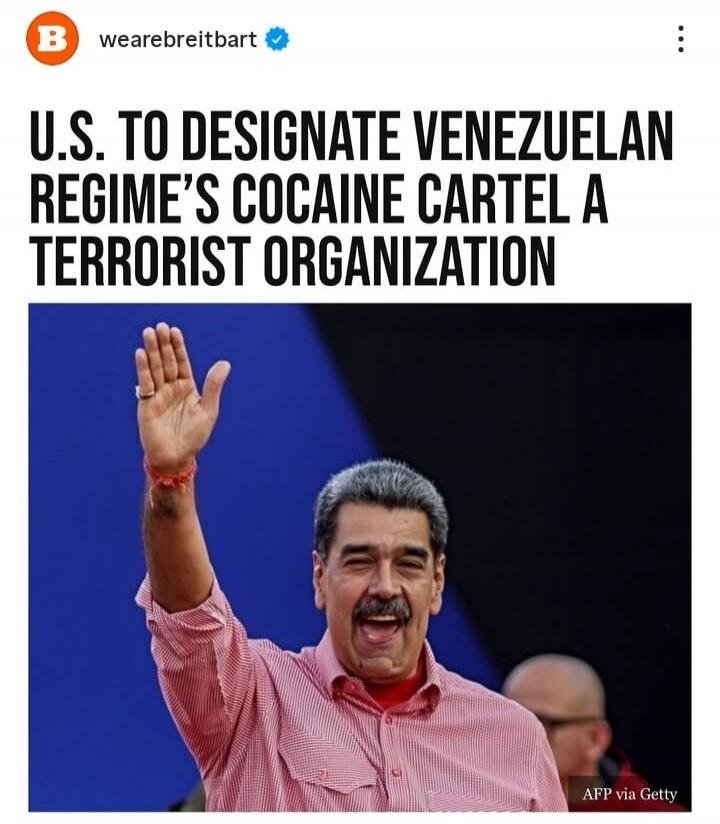 U.S. TO DESIGNATE VENEZUELAN REGIME’S COCAINE CARTEL A TERRORIST ORGANIZATION