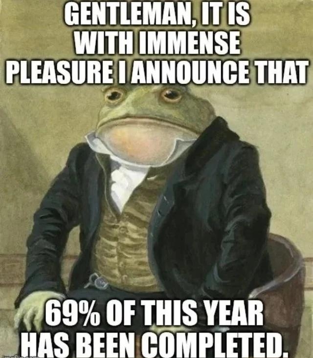 GENTLEMANITIS WITHIMMENSE PLEASURE I ANNOUNCE THAT 5 A69 OF THIS YEAR HAS BEEN COMPLETED