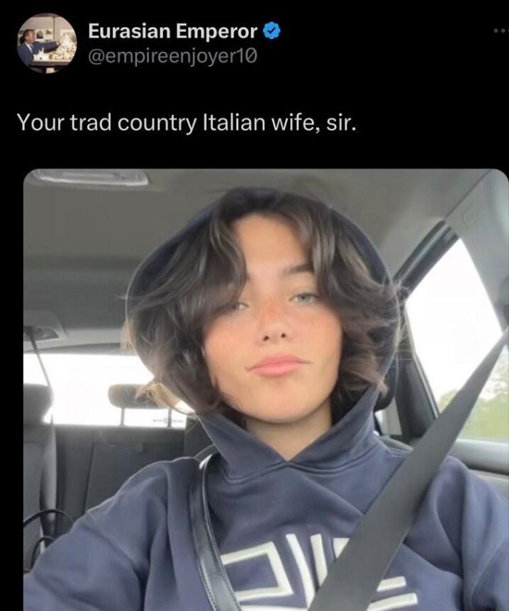 a Eurasian Emperor E Your trad country Italian wife sir