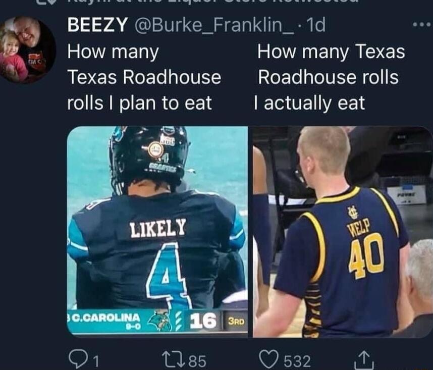 BEEZY Burke_Franklin_ 1d S IANERIY AN ELVAIEN Texas Roadhouse Roadhouse rolls rolls plan to eat OEIAEL