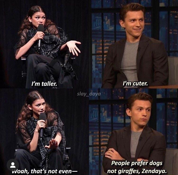 JUE Y l A 2 i r 2 People prefer dogs woah thats not even i not giraffes Zendaya