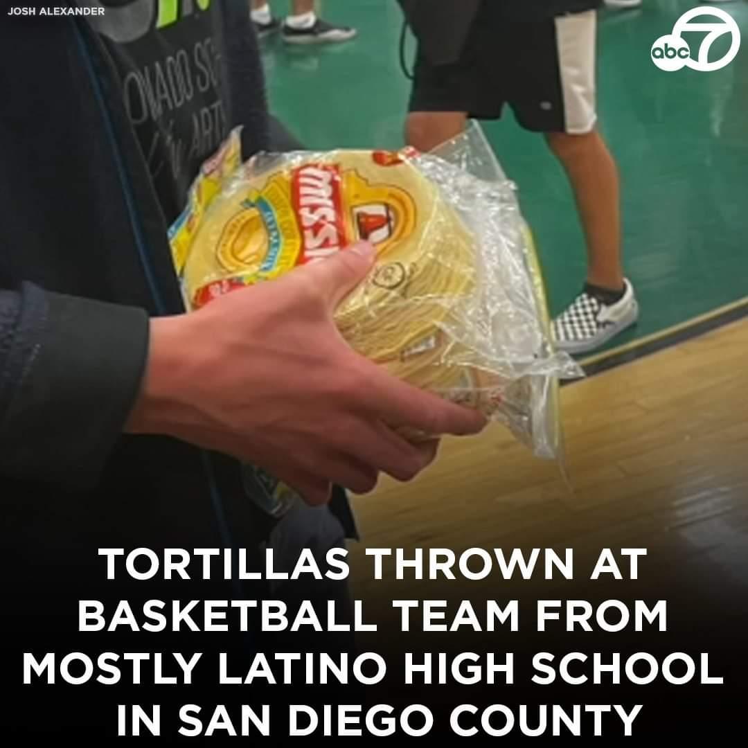 NNNNNNNNNNNN TORTILLAS THROWN AT BASKETBALL TEAM FROM o3RRG WNp of c 1ol oeN IN SAN DIEGO COUNTY