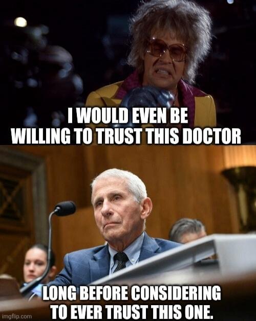 I WOULD EVEN BE WILLING TO TRUST THIS DOCTOR LONG BEFORE CONSIDERING TO EVER TRUST THIS ONE.