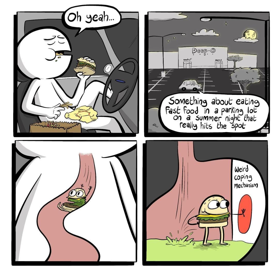 B Soviething about eating Fast Food T a parking oF 00 3 Symmer nghC that realy hits the B Rstolowhere