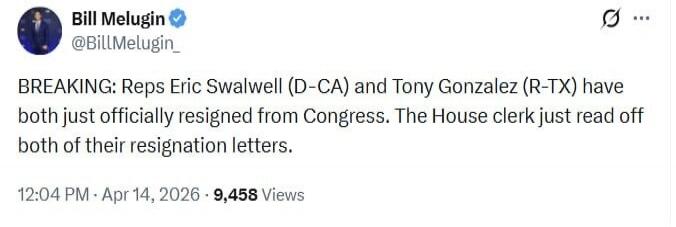 BREAKING: Reps Eric Swalwell (D-CA) and Tony Gonzalez (R-TX) have both just officially resigned from Congress. The House clerk just read off both of their resignation letters.