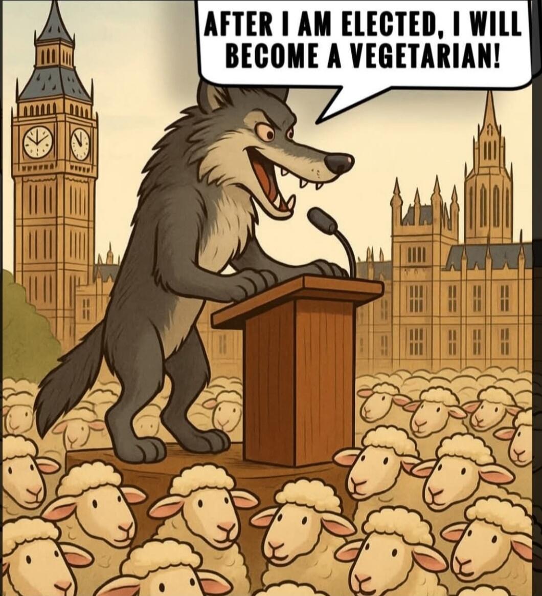 AFTER I AM ELECTED, I WILL BECOME A VEGETARIAN!