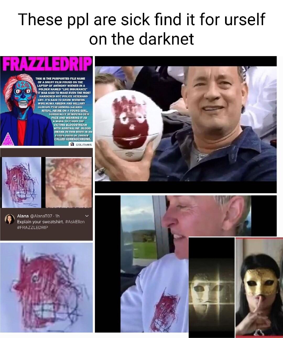 These ppl are sick find it for urself on the darknet