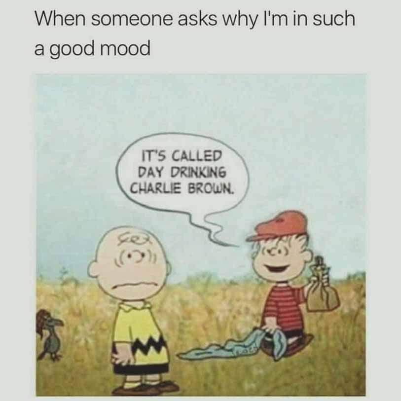 When someone asks why Imin such agood mood