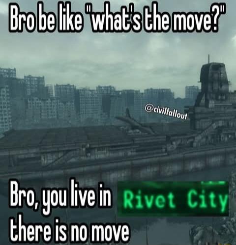 Bro youlivein s there is no move