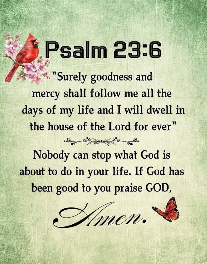 Psalm 23:6. 
