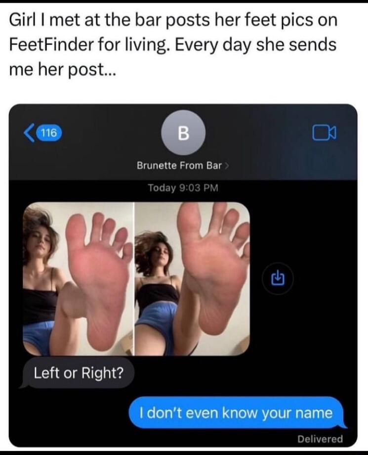 Girl met at the bar posts her feet pics on FeetFinder for living Every day she sends me her post Brunette From Bar Left or Right