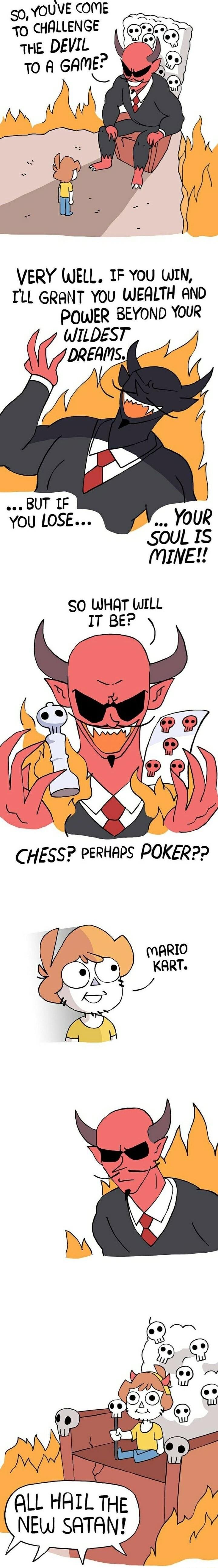 50 YOUVE COME 0 CHALLENGE THE DEVIL VERY WELL IFYoU WIN TLL GRANT YoU WEALTH AND POWER BEYOND YOUR WILDEST YOUR SOUL IS MINE SO WHAT WILL ey ALL HAIL THE NEW SATAN