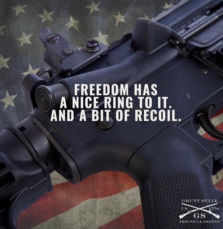 FREEDOM HAS A NICE RING TO IT. AND A BIT OF RECOIL. GRUNT STYLE US 1776 GS THIS WE'LL DEFEND