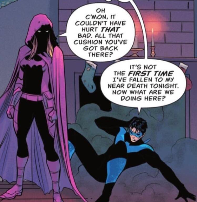 OH CMON IT COULDNT HAVE HURT THAT BAD ALL THAT CUSHION YOUVE GOT BACK THERE IT5 NOT THE FIRST TIME IVE FALLEN TO MY NEAR DEATH TONIGHT NOW WHAT ARE WE DOING HERE