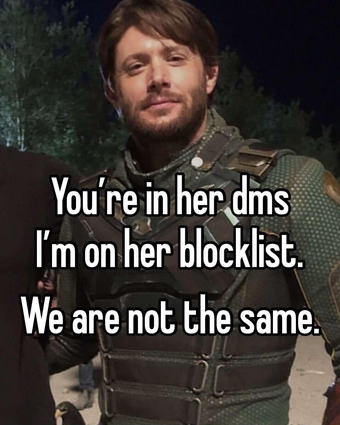 9 mon her blockllsl We are not lhe same