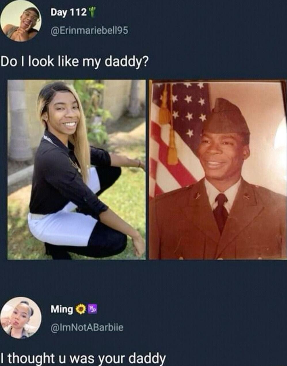 Day112f Erinmariebell95 Ming ImNotABarbiie thought u was your daddy