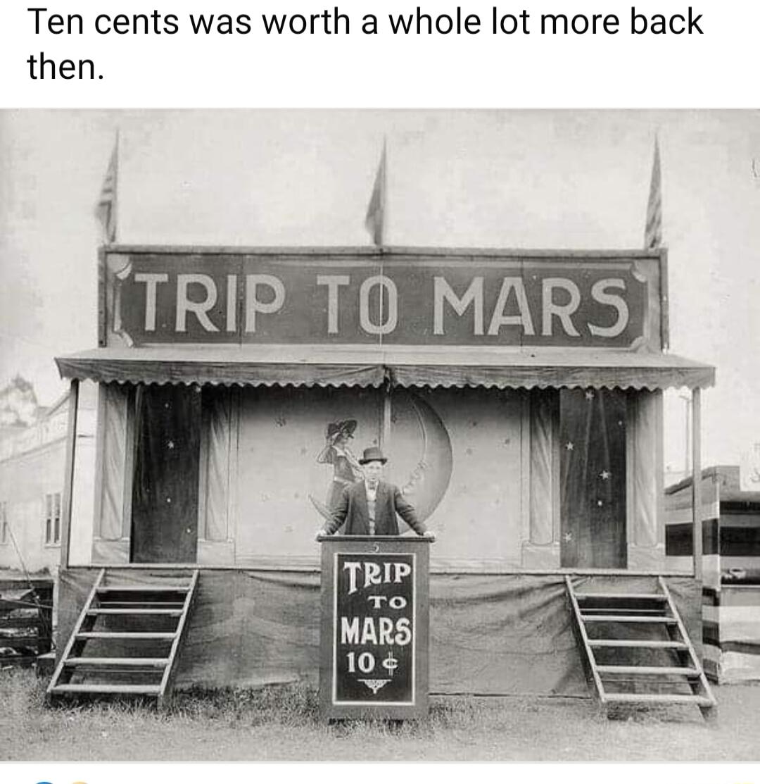 Ten cents was worth a whole lot more back then