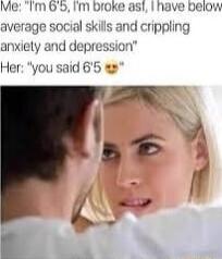 Me mes m serage social skills and crippling anxiety and depression Her yvou said 65 1