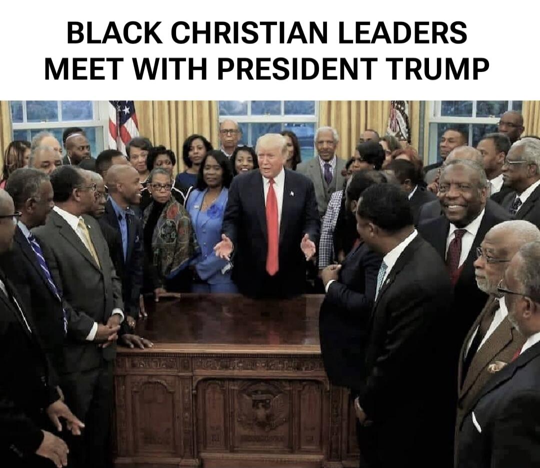 BLACK CHRISTIAN LEADERS MEET WITH PRESIDENT TRUMP