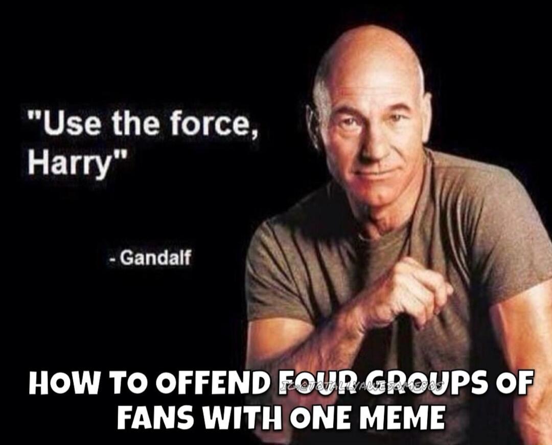 RV ET R R o 0 Harry e A HOW To OFFEND EgURAGHOUPS 7 FANS WITH ONE MEME
