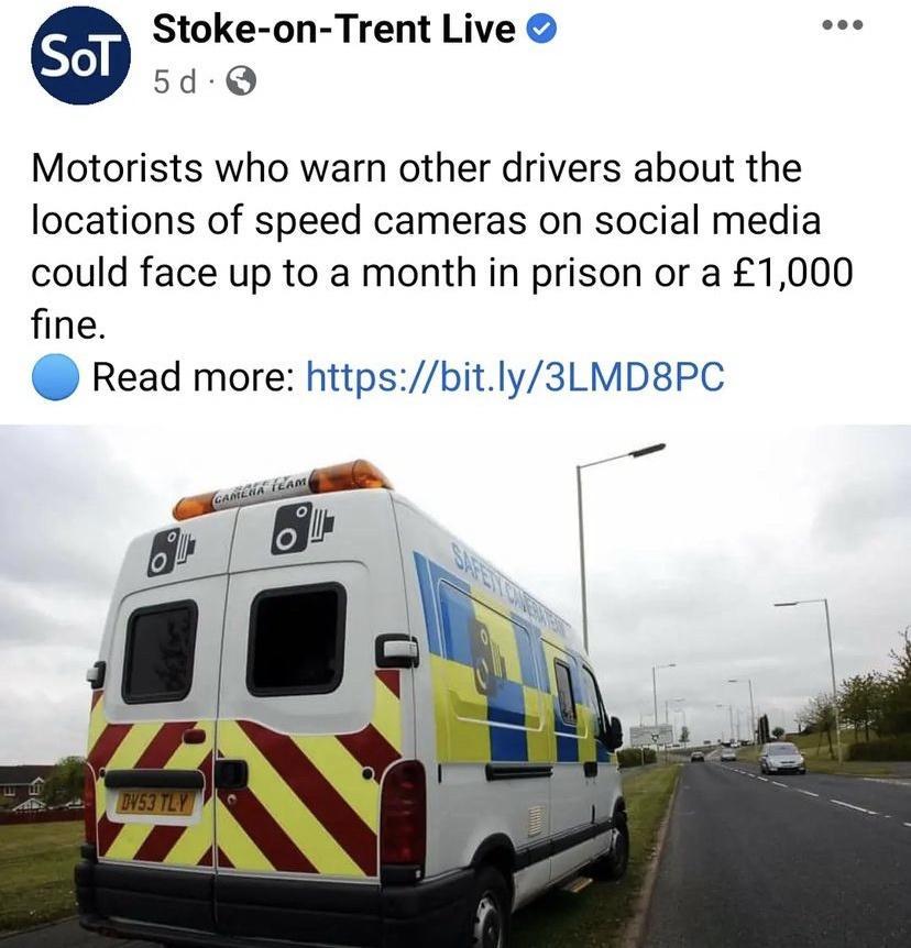 Stoke on Trent Live 5d Q Motorists who warn other drivers about the locations of speed cameras on social media could face up to a month in prison or a 1000 fine Read more httpsbitly3LMD8PC