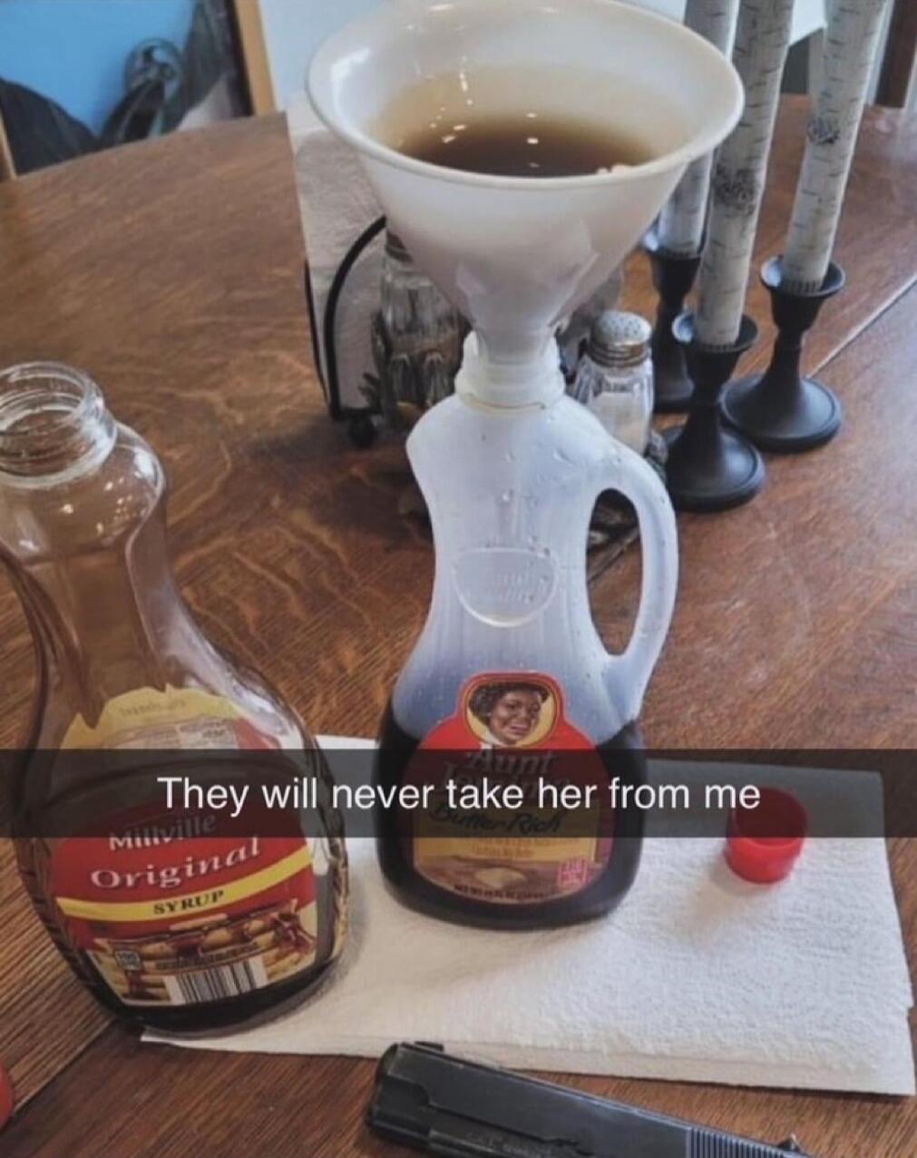 R They will never take her from me