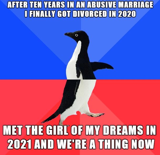 AFTERTEN YEARS IN ANABUSIVE MARRIAGE IIFINALLY GOT DIVORCEDIN2020 MET THE GIRL OF MYDREAMS IN 2021 AND WERE ATHING NOW