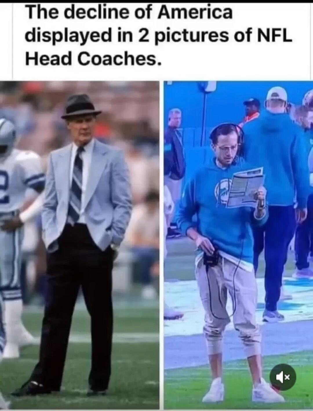 The decline of America displayed in 2 pictures of NFL Head Coaches.