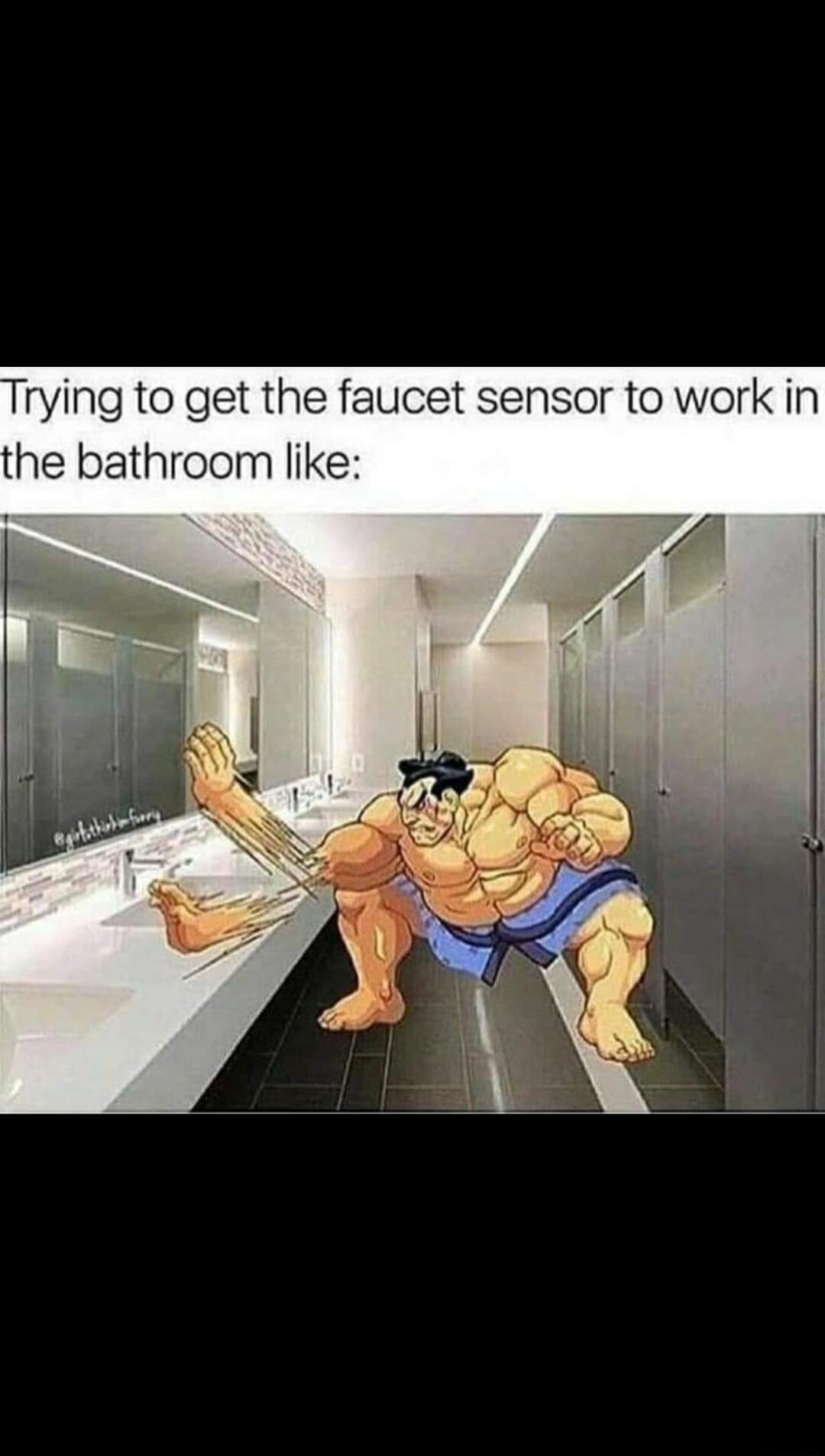 rying to get the faucet sensor to work in the bathroom like