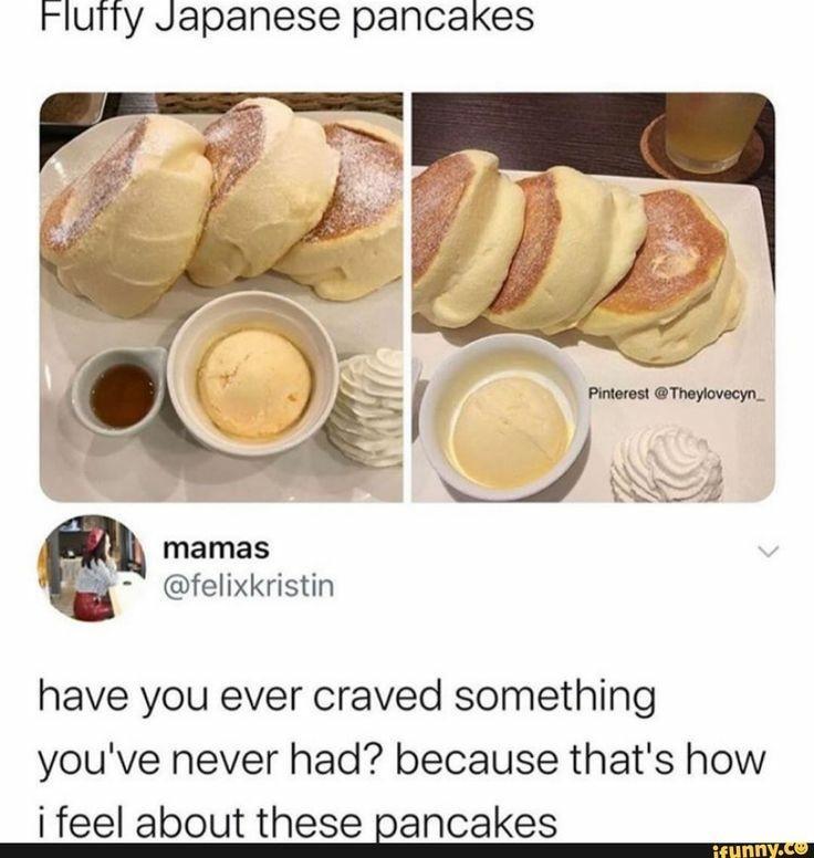 Flutty Japanese pancakes mamas e felixkristin have you ever craved something youve never had because thats how i feel about these pancakes