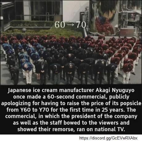 JELELCEERTENCCET W E N ST T ET TR T T 7 once made a 60 second commercial publicly apologizing for having to raise the price of its popsicle from Y60 to Y70 for the first time in 25 years The commercial in which the president of the company as well as the staff bowed to the viewers and showed their remorse ran on national TV