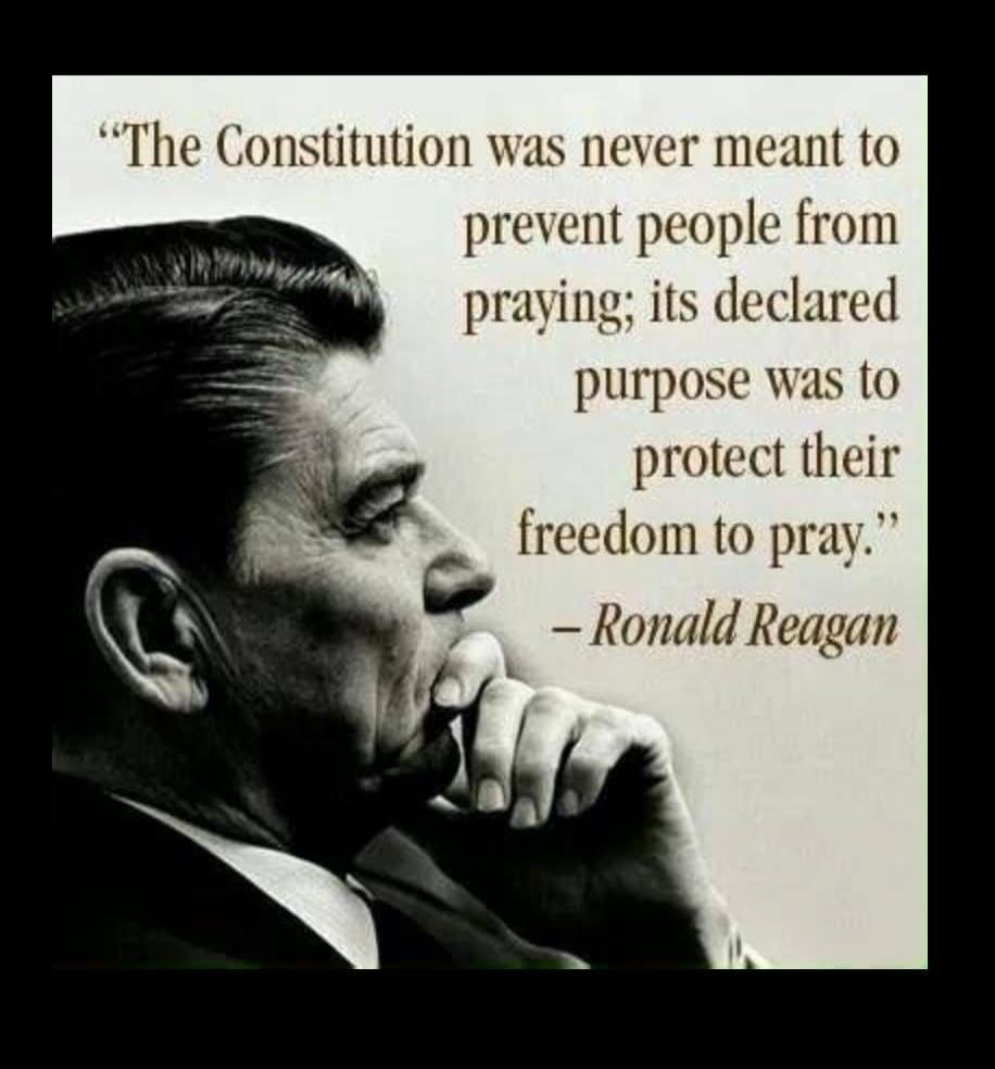 The Constitution was never meant to prevent people from praying; its declared purpose was to protect their freedom to pray.