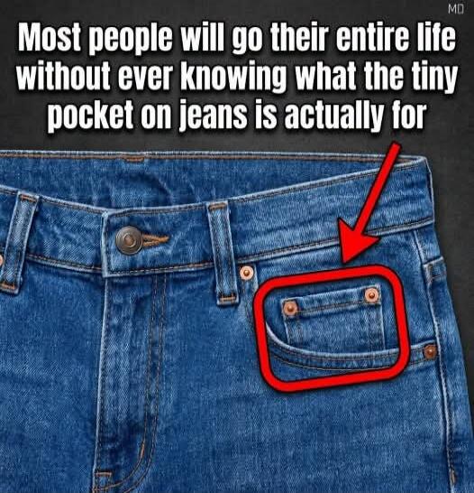 Most people will go their entire life without ever knowing what the tiny pocket on jeans is actually for