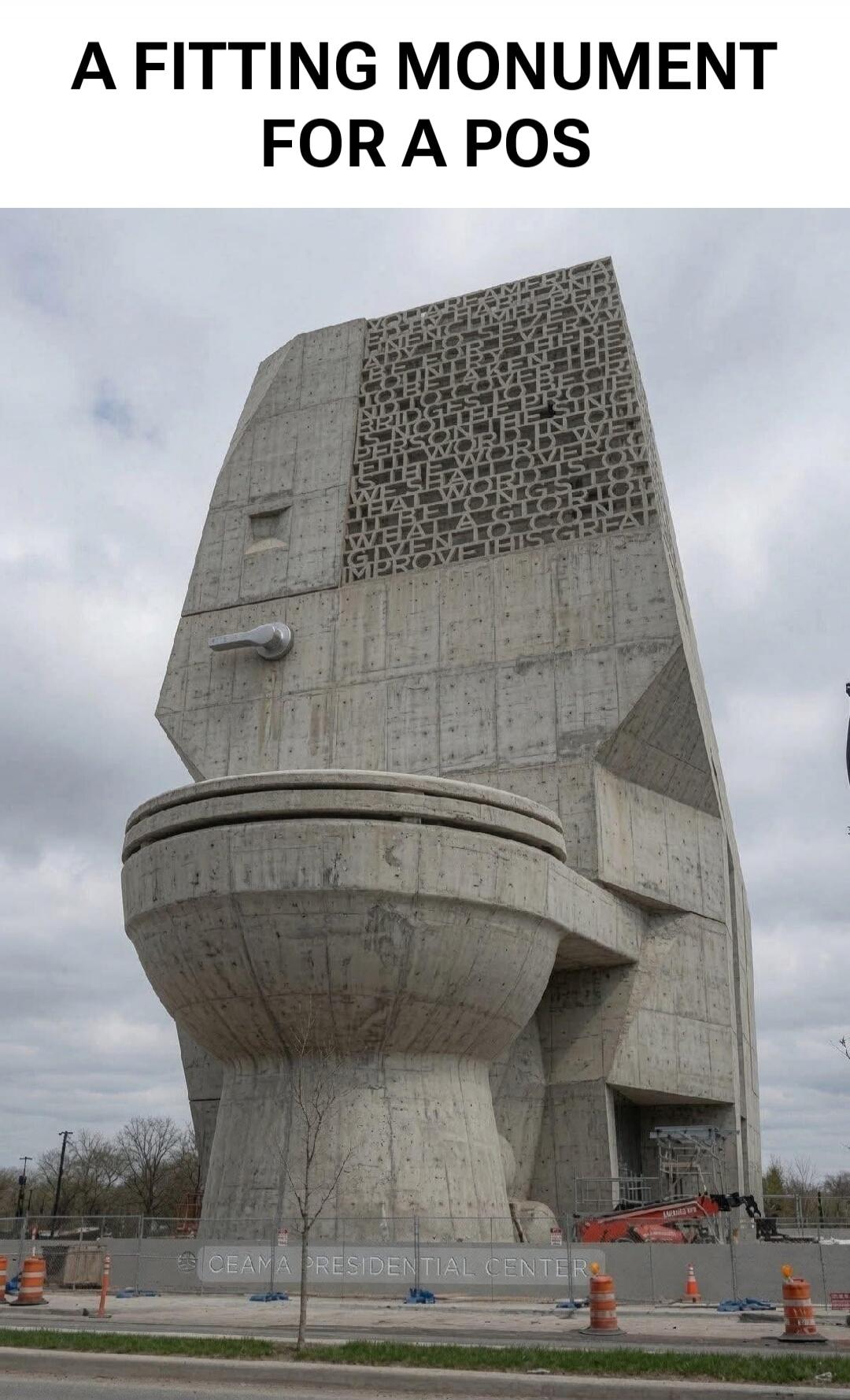 A FITTING MONUMENT FOR A POS. CEAMA PRESIDENTIAL CENTER. (Text on the monument itself, partially visible: AMERICA, FREEDOM, PEOPLE, WORLD, GLORY, GREAT)