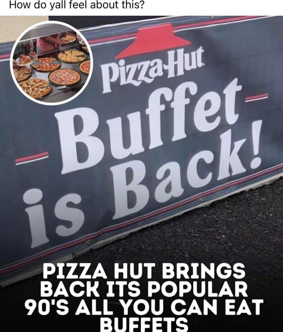 PIZZA HUT BRINGS BACK ITS POPULAR 90S ALL YOU CAN EAT Y1443