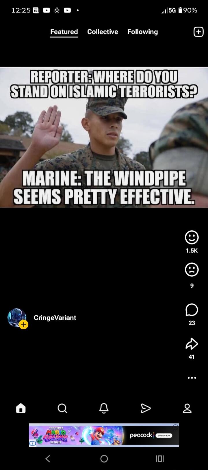 REPORTER: WHERE DO YOU STAND ON ISLAMIC TERRORISTS? MARINE: THE WINDPIPE SEEMS PRETTY EFFECTIVE.