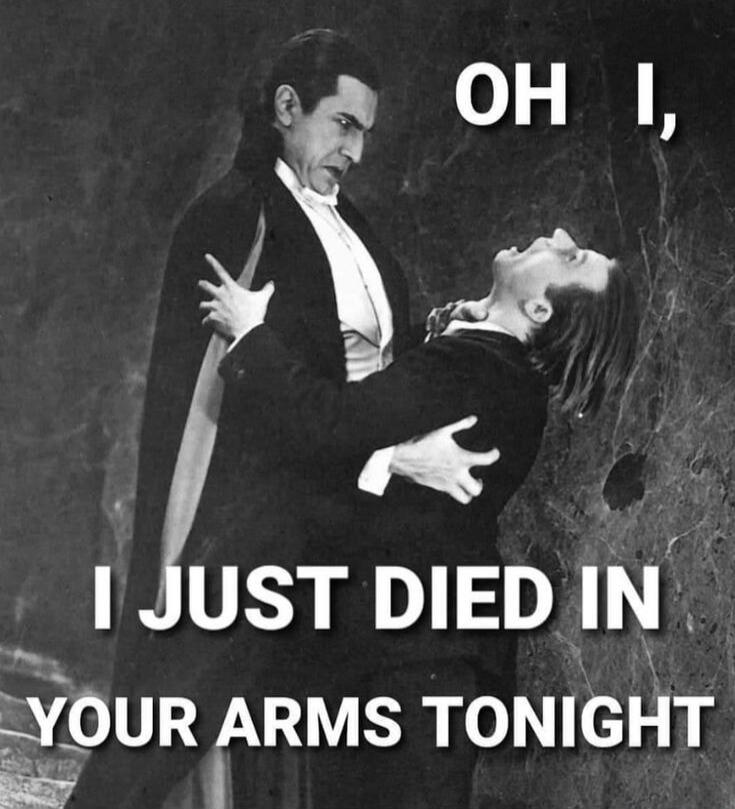 OH I, I JUST DIED IN YOUR ARMS TONIGHT