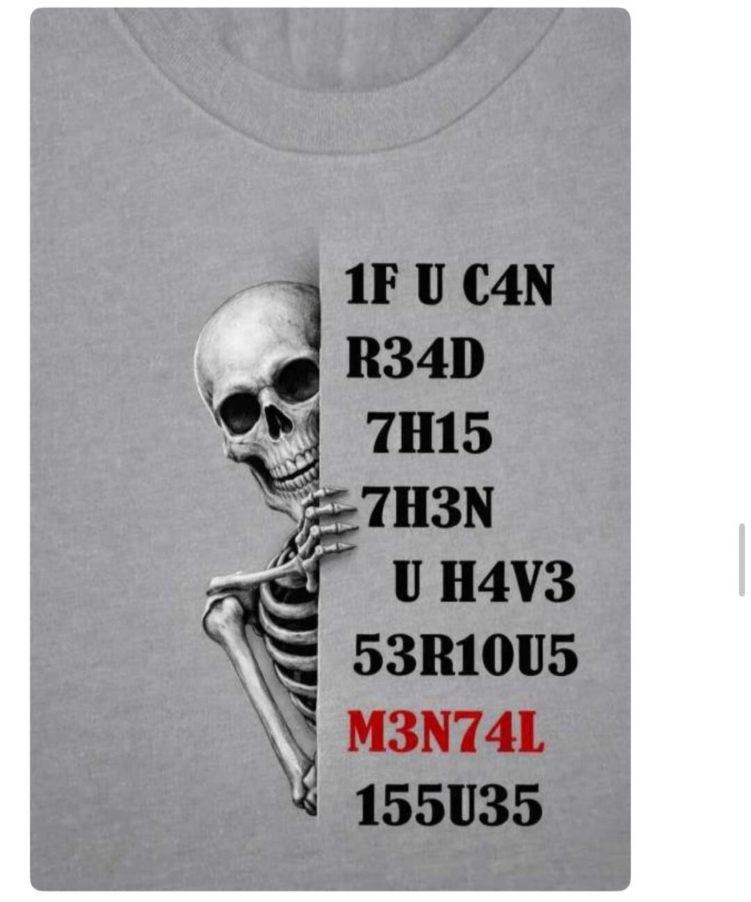 IF U CAN READ THIS THEN U HAVE SERIOUS MENTAL ISSUES