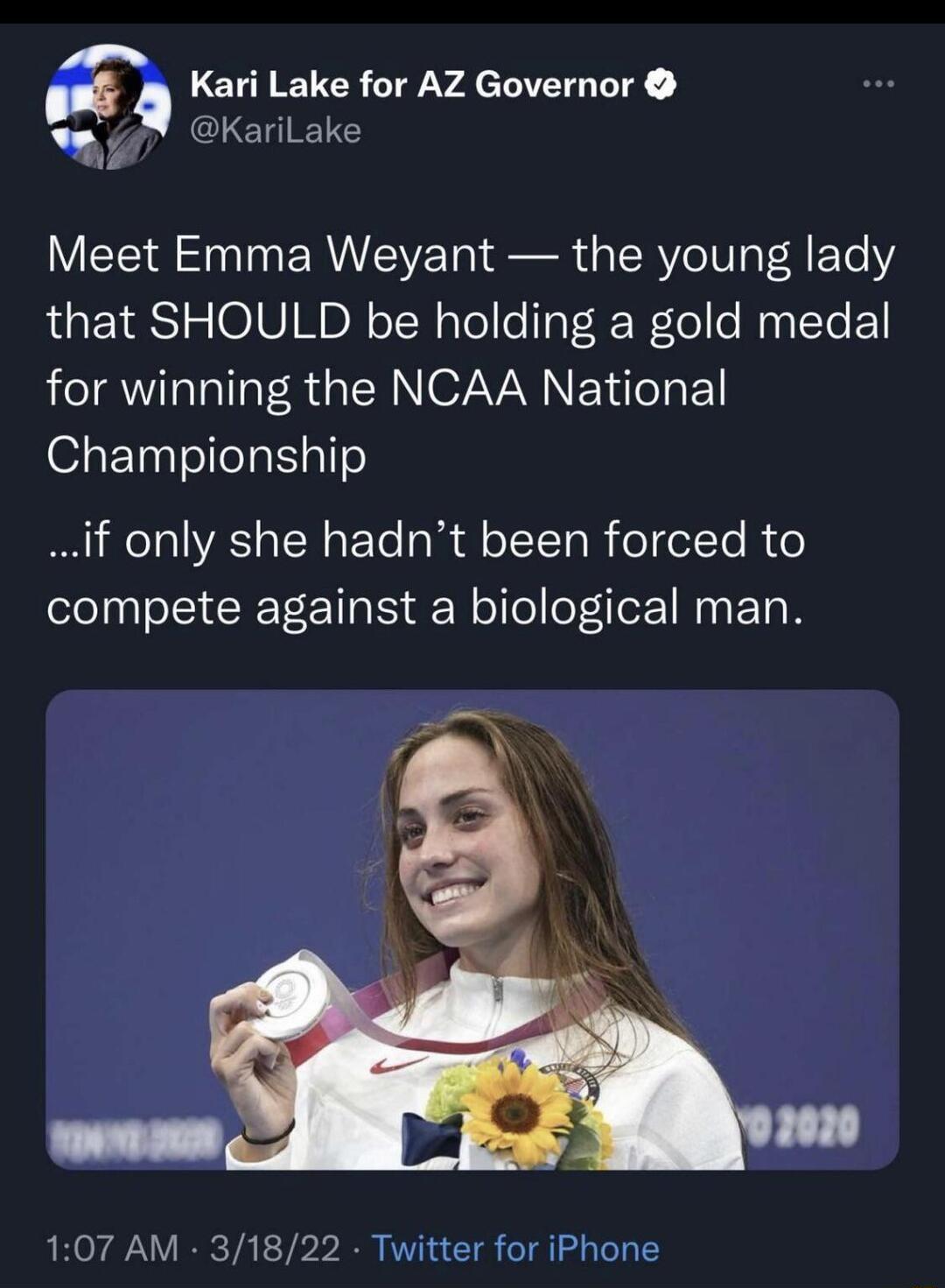 A Q Kari Lake VAT Meet Emma Weyant the young lady that SHOULD be holding a gold medal o iTaTallaV Rua 1SN O7AVARNE NaloE Championship 1 eIl VASIaH aF To al l o ISToTa I o o1To I o compete against a biological man 107 AM 31822 Twitter for iPhone