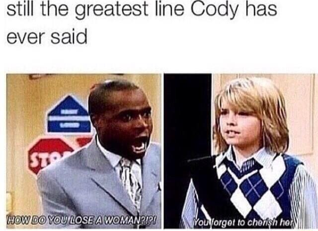 still the greatest line Cody has ever said