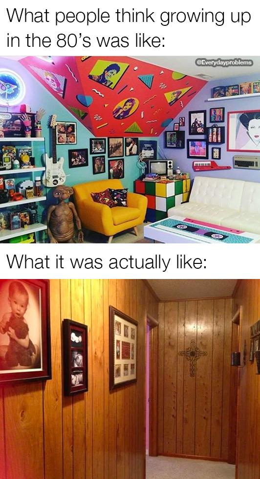 What people think growing up in the 80s was like