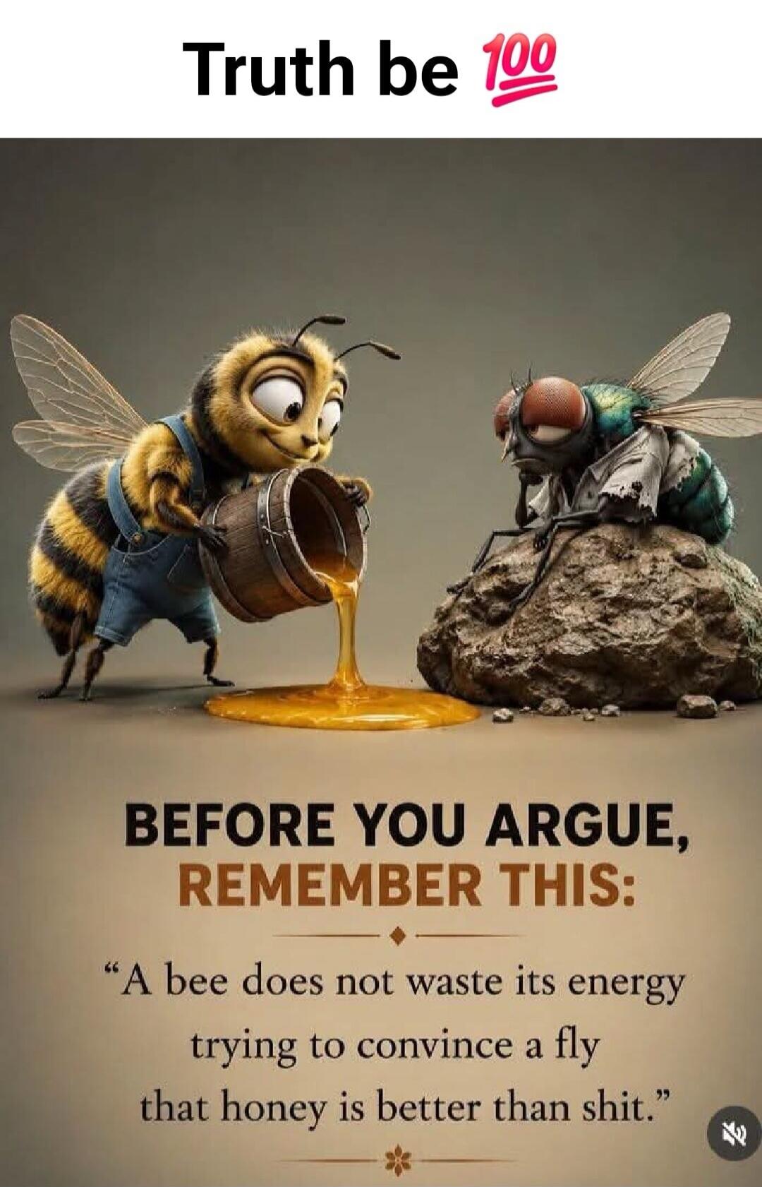 Truth be 💯 BEFORE YOU ARGUE, REMEMBER THIS: 