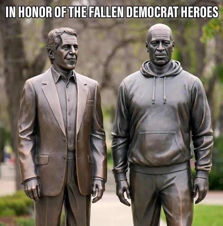 IN HONOR OF THE FALLEN DEMOCRAT HEROES