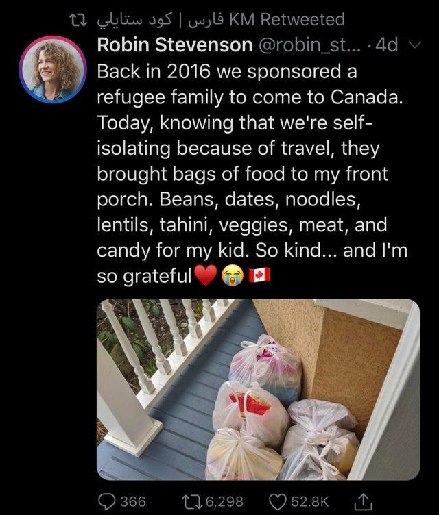 Q il 355 poyl KM Retweeted Robin Stevenson robin_st 4d Back in 2016 we sponsored a T R ETITIVATRT R CNOE T R Today knowing that were self isolating because of travel they brought bags of food to my front porch Beans dates noodles lentils tahini veggies meat and e1aTe VA oTals VAT WS gt EToTe R U so grateful