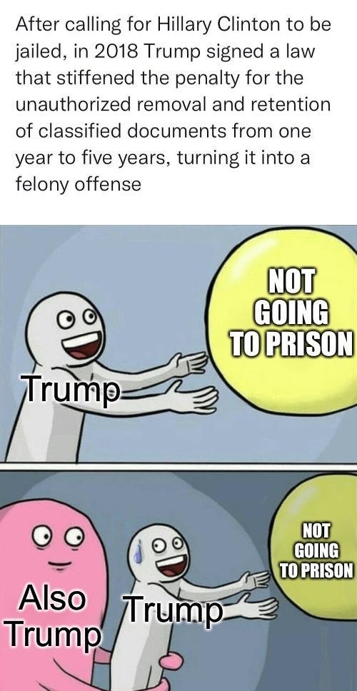 POLITICO politico After calling for Hillary Clinton to be jailed in 2018 Trump signed a law that stiffened the penalty for the unauthorized removal and retention of classified documents from one year to five years turning it into a felony offense Ly COULTH 2A LG E
