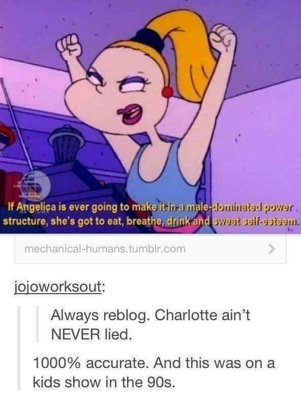 jojoworksout Always reblog Charlotte aint NEVER lied 1000 accurate And this was on a kids show in the 90s