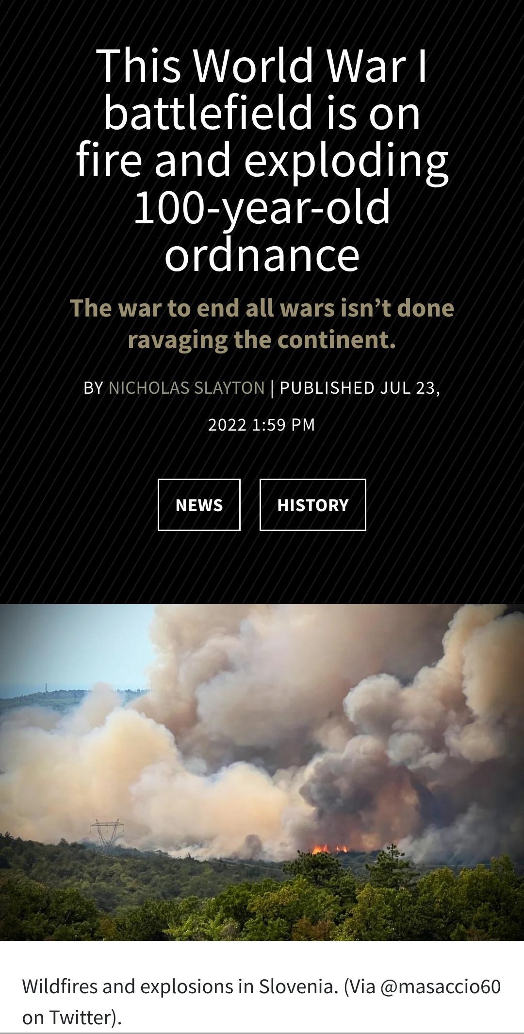 1046 il 298 NI RVETd battlefield is on fire and exploding 100 year old ordnance The war to end all wars isnt done ravaging the continent BY NICHOLAS SLAYTON PUBLISHED JUL 23 2022 159 PM NEWS HISTORY