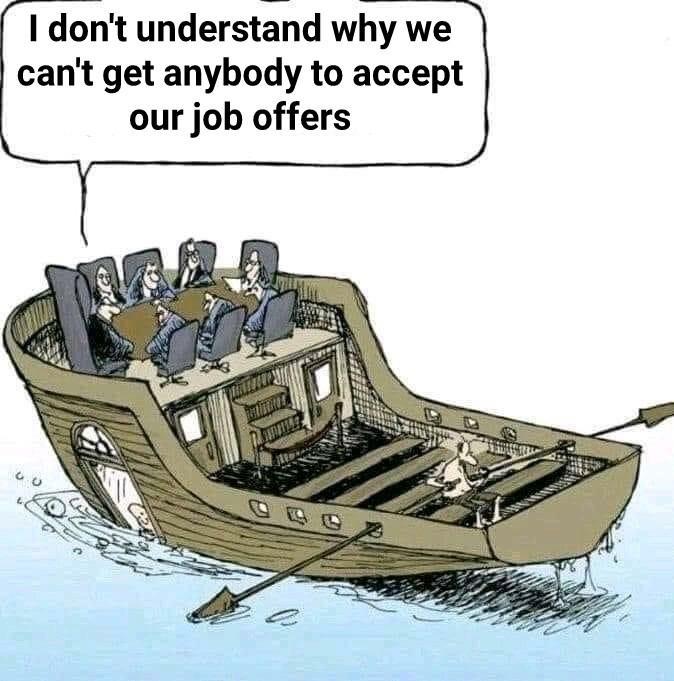 I dont understand why we cant get anybody to accept our job offers