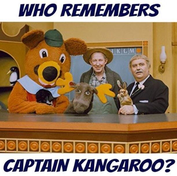 WHO REMEMBERS CAPTAIN KANGAROO